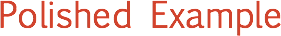 Polished Example