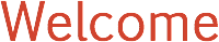 Welcome